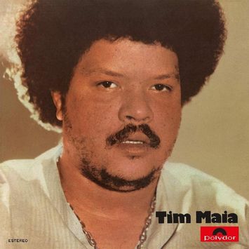 vinil-tim-maia-tim-maia-1971-pai-da-soul-music-brasileira-tim-maia-d-00602547812919-26060254781291