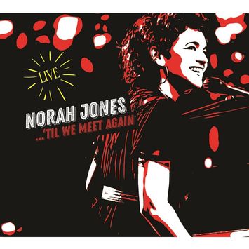 cd-norah-jones-til-we-meet-again-live-cd-norah-jones-til-we-meet-again-live-00602435689845-26060243568984