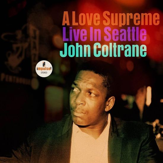 cd-john-coltrane-a-love-supreme-live-in-seattle-importado-cd-john-coltrane-a-love-supreme-live-00602438499977-00060243849997